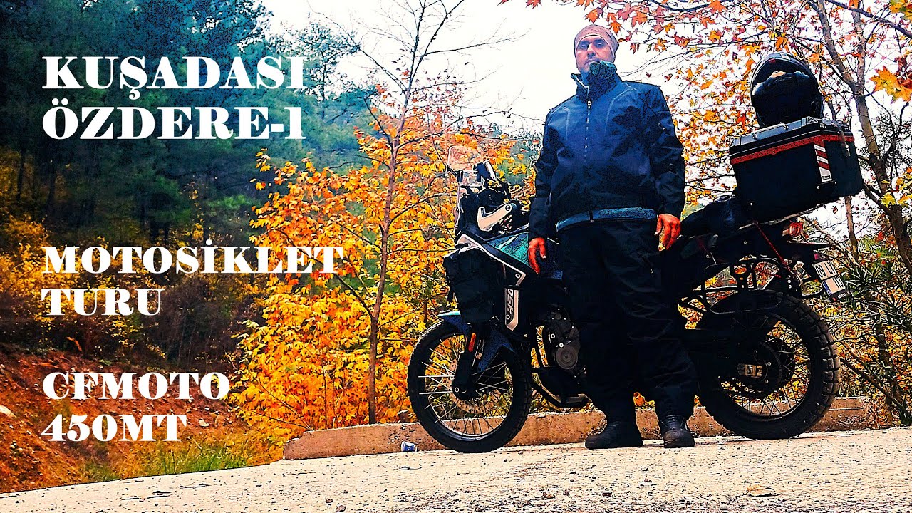 KUŞADASI &Ouml;ZDERE MOTOSİKLET TURU MOTO 450MT