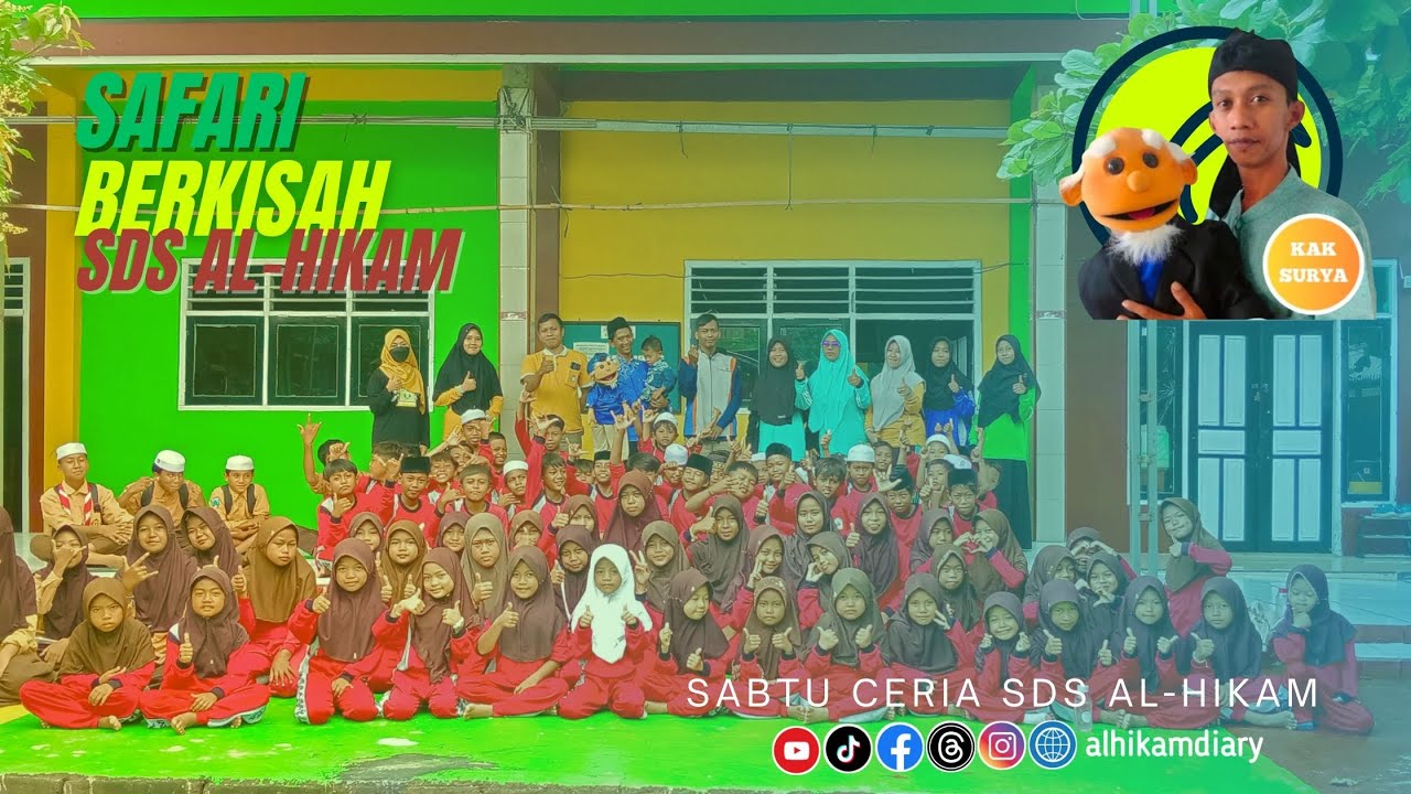 SABTU CERIA SDS AL-HIKAM 🤩SAFARI BERKISAH🥳