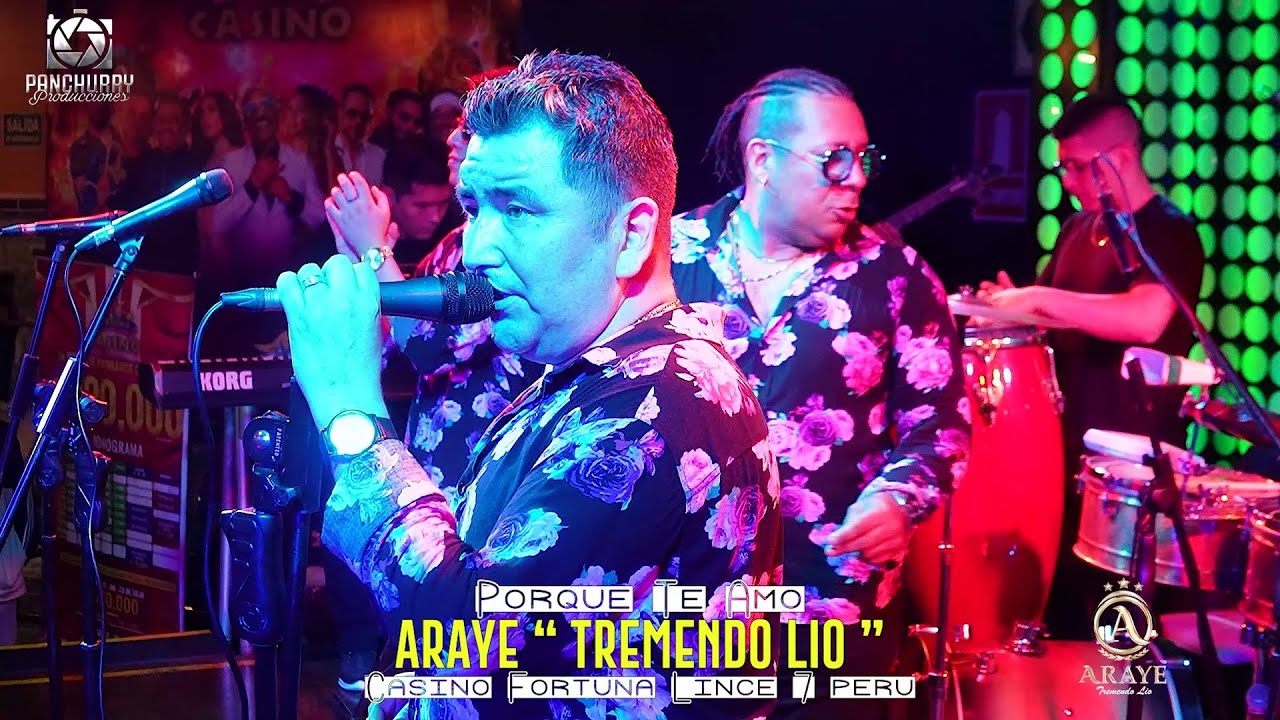 Porque Te Amo ❌ Orq. Araye Tremendo Lio🎵 Casino Fortuna 