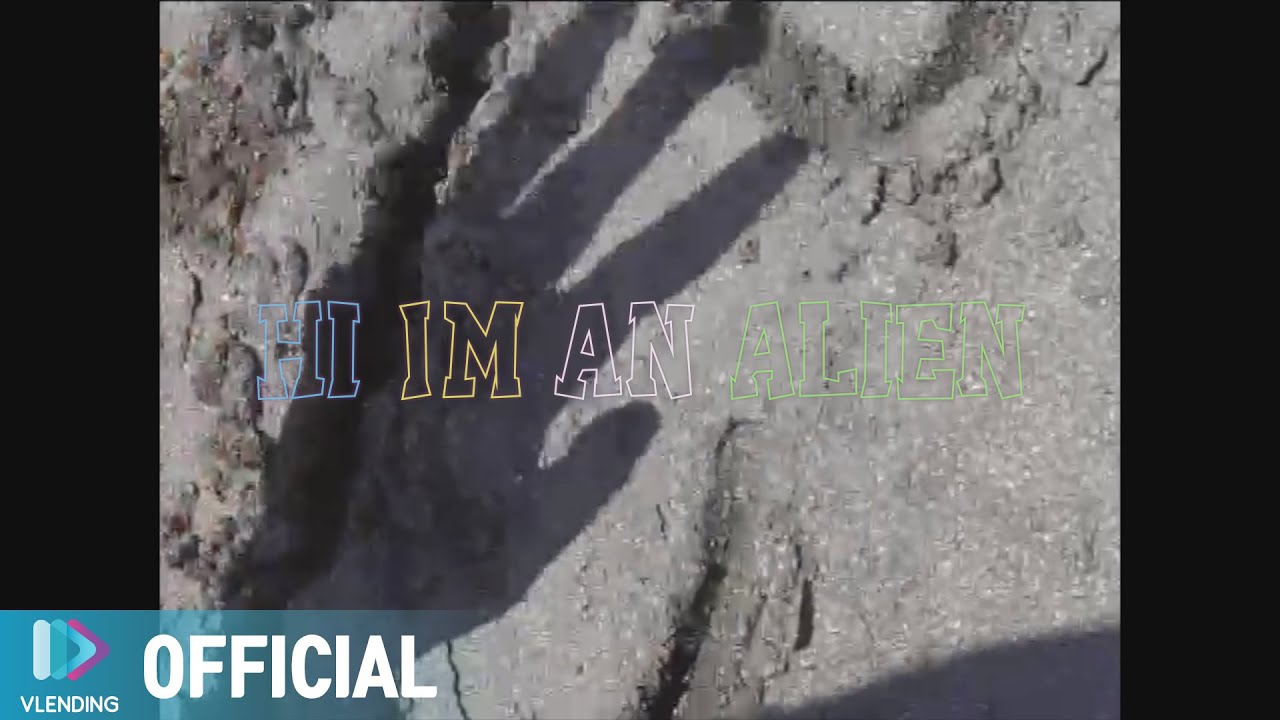 [MV] 송희진 - Hi, I’m an Alien