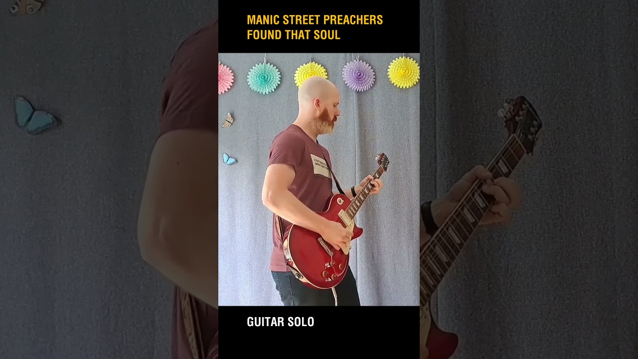 Found That Soul - Guitar Solo (Manic Street Preachers)