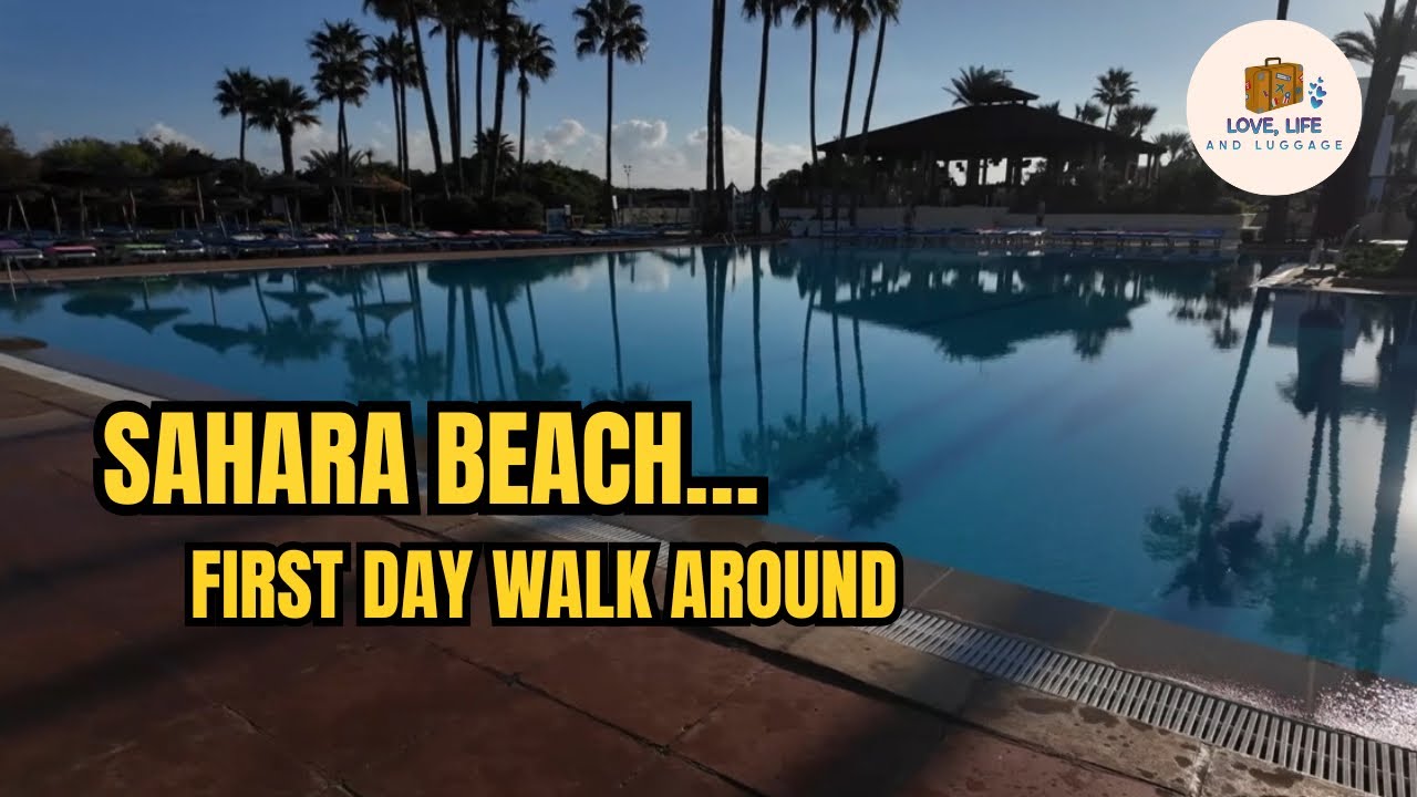 Sahara Beach Aqua Resort Walkthrough | Honest Look at the Hotel! 👀
