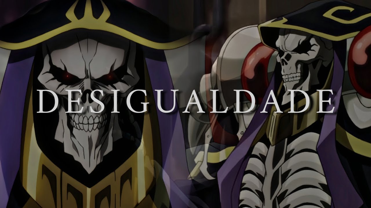 O MUNDO É INJUSTO | AINZ EDIT | OVERLORD