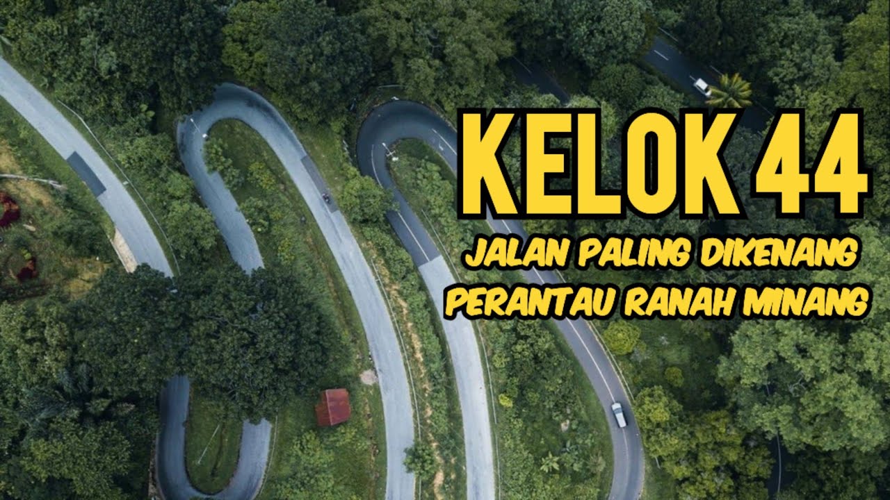 KELOK 44 DANAU MANINJAU‼️Jalan Berliku Paling Indah Di Sumatera Barat