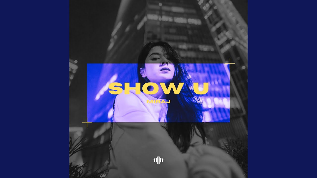 Show U
