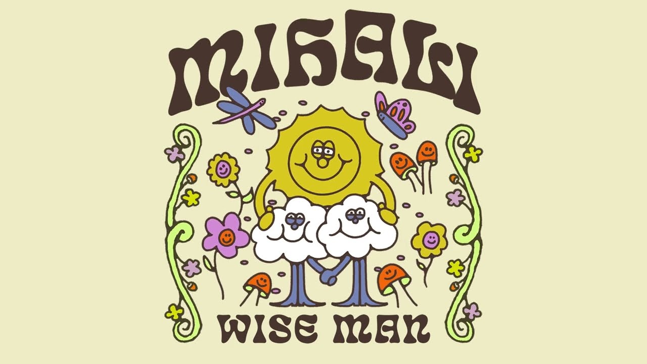 Mihali - 'Wise Man' (Official Audio)