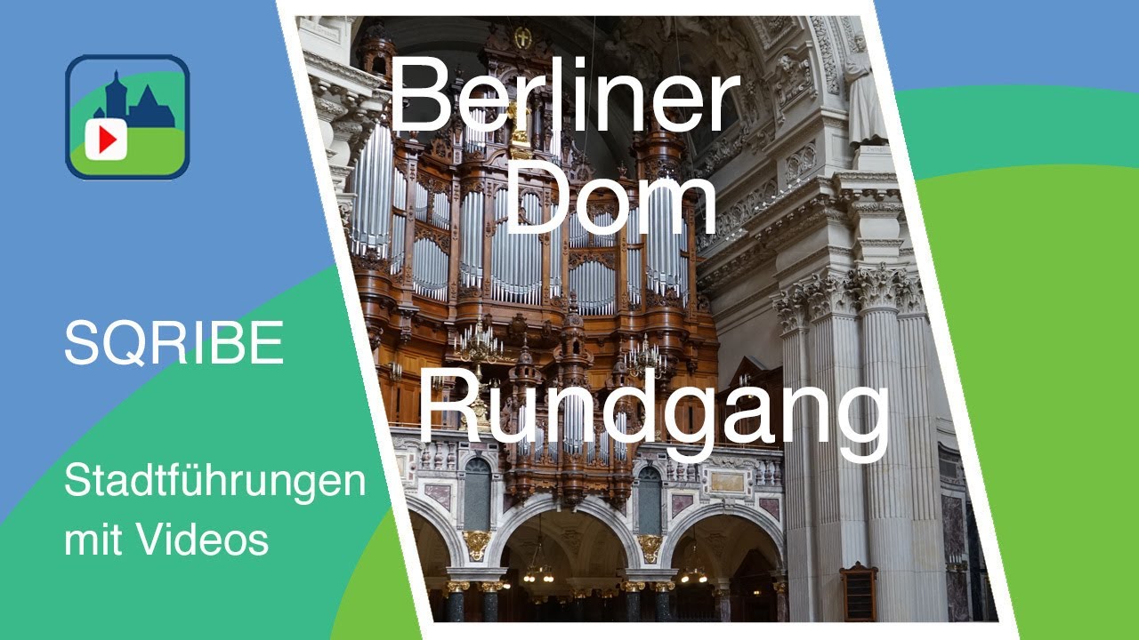 Berliner Dom - Rundgang