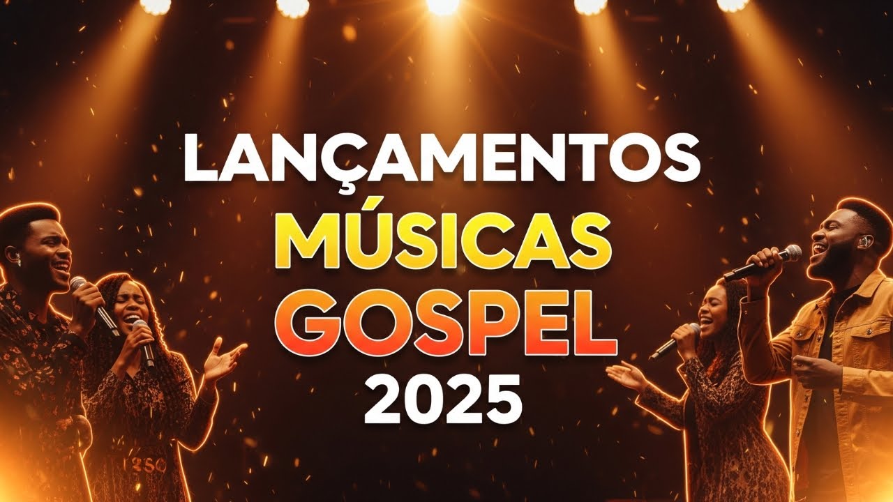 TOP MUSICAS GOSPEL 2025 | LOUVOR E ADORA&Ccedil;&Atilde;O MAIS TOCADAS DO ANO | MELHORES HINOS EVANGELICOS