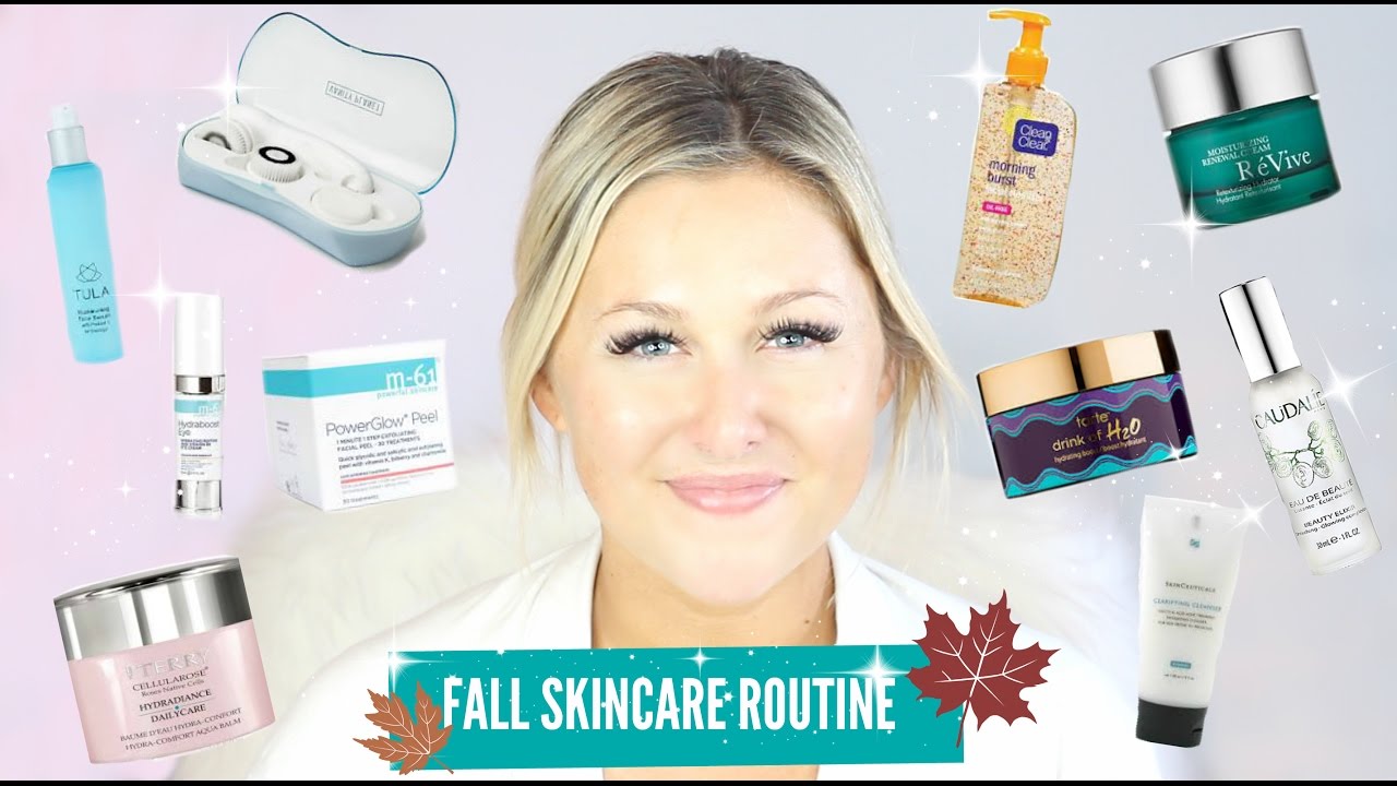MY FALL SKINCARE ROUTINE