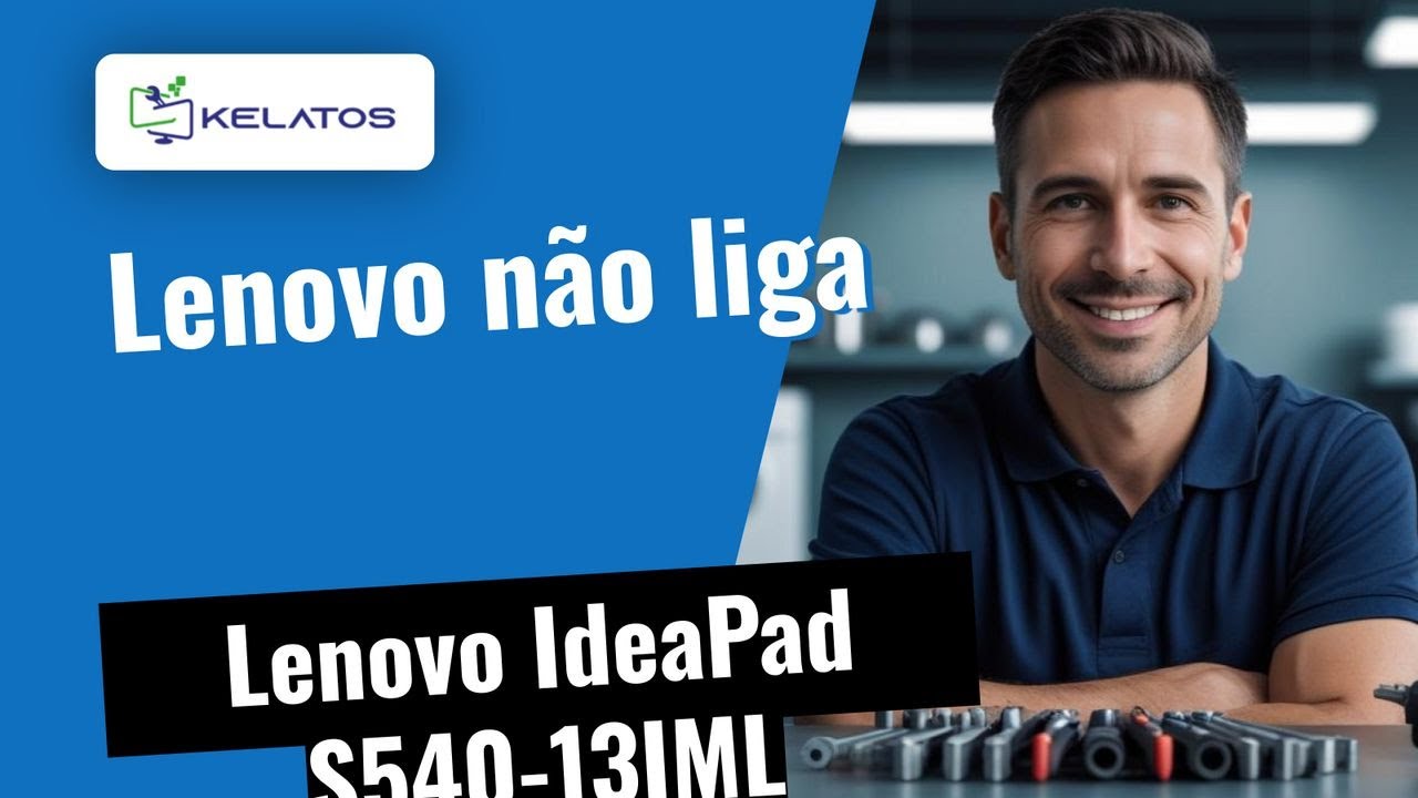 O teu Lenovo IdeaPad S540-13IML não liga? 🔧 Assim o resolvemos
