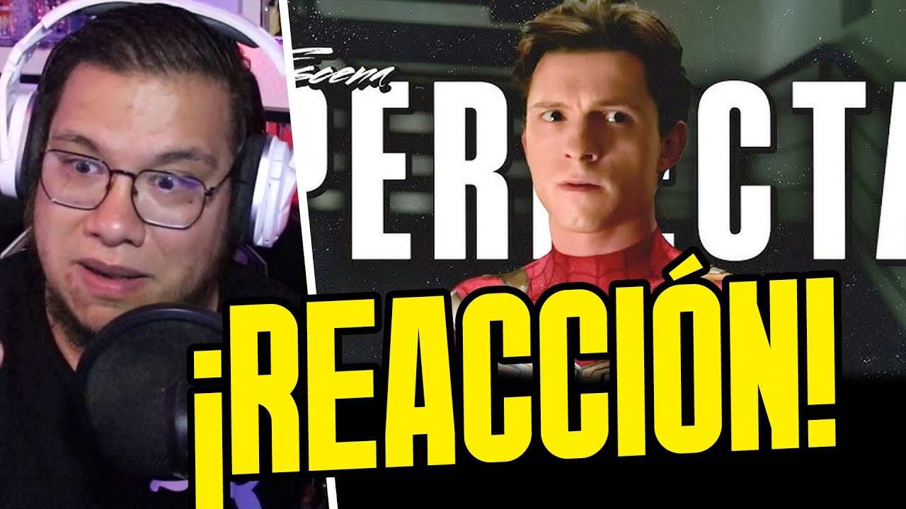 Spideremilio REACCIONA a SPIDER-MAN: la ESCENA que GLORIFICÓ a SPIDER-MAN NO WAY HOME