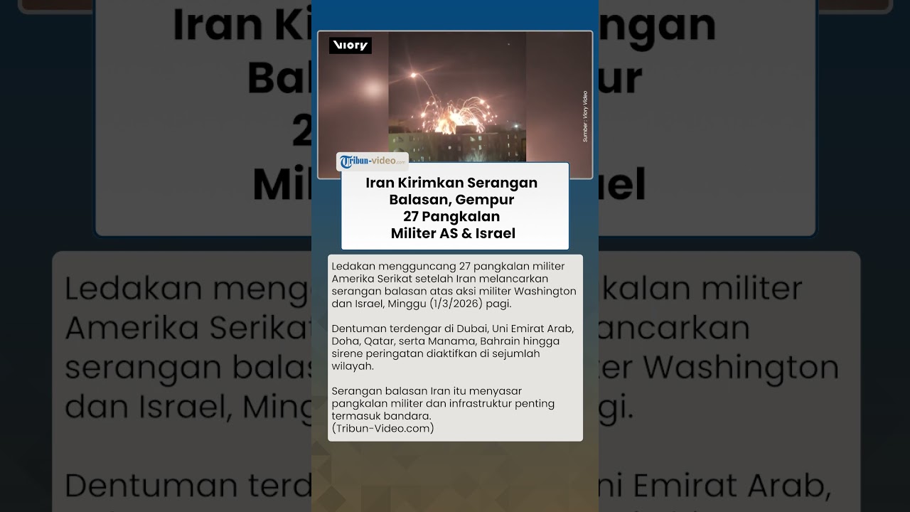 Iran Kirimkan Serangan Balasan, Gempur 27 Pangkalan Militer AS & Israel, Ledakan Terdengar di Dubai