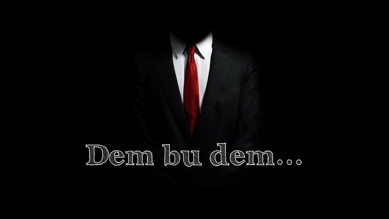 Dem bu dem...