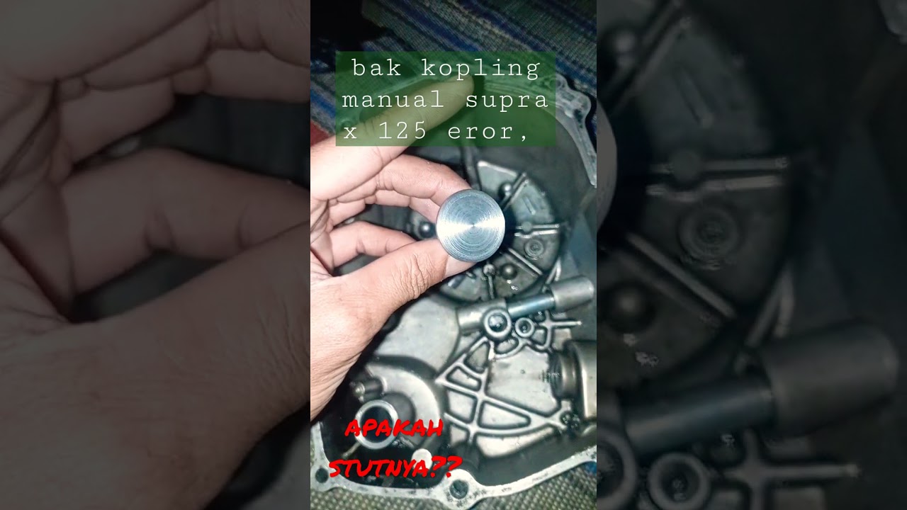Bak kopling manual supra x 125 erorr..!!!