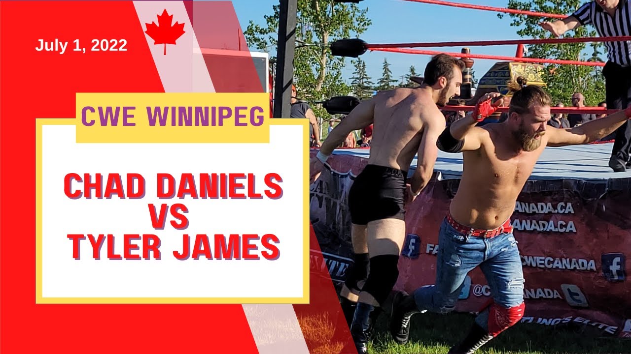 CWE in W.St. Paul July 1, 2022 - Chad Daniels vs. Tyler James
