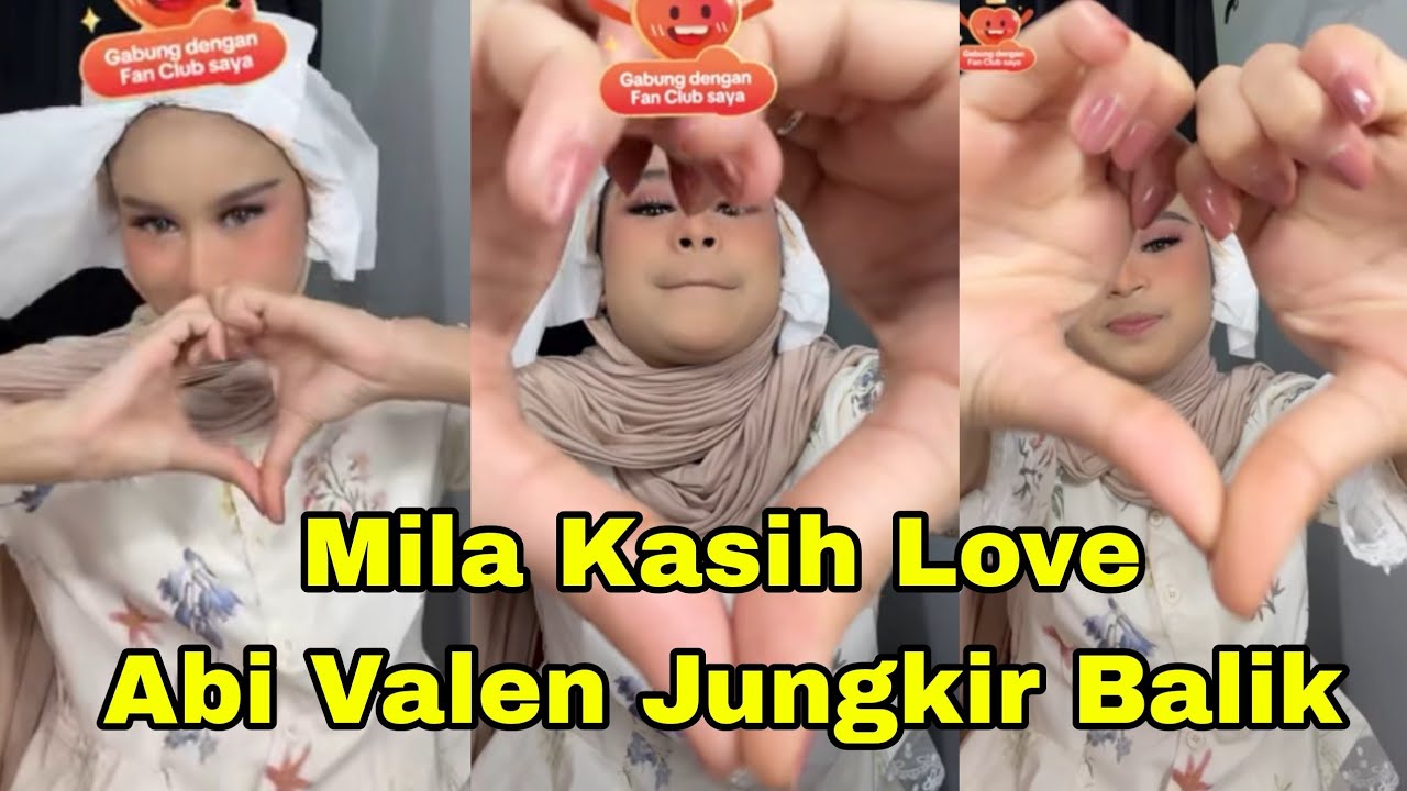 MILA KASIH LOVE ABI VALEN MAKASIH CINTA KU ISTRI KU
