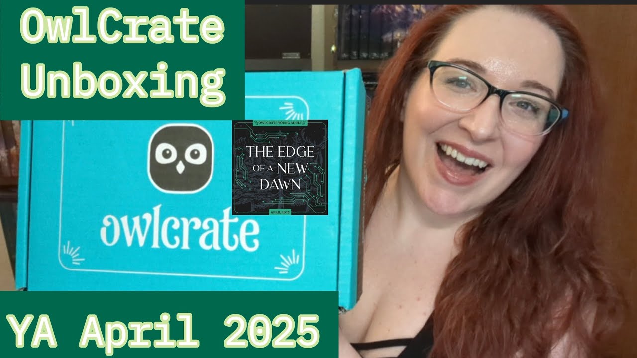 OwlCrate YA April 2025: The Edge of a New Dawn 🤖 OwlCrate Unboxing