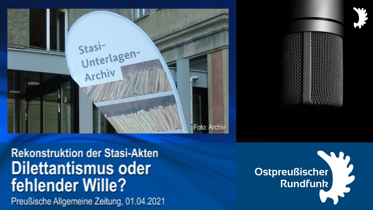 Rekonstruktion der Stasi-Akten: Dilettantismus oder fehlender Wille?