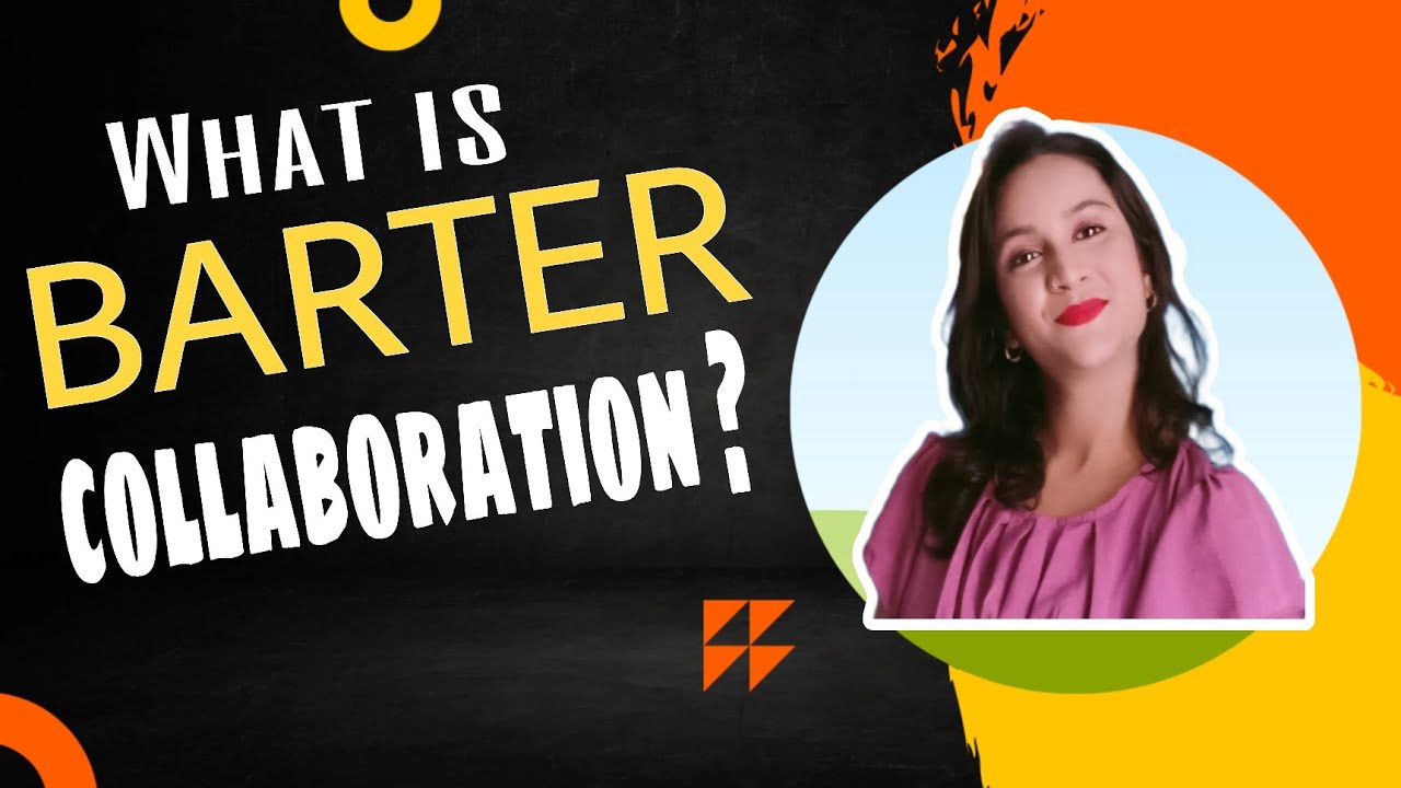 Barter collaboration kya hota hai?What is barter collaboration? BARTER Collaboration #trending #new