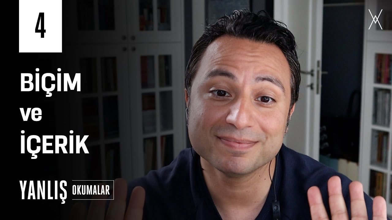 BİÇİM ve İÇERİK | Yanlış Okumalar — Yalın Alpay | B04