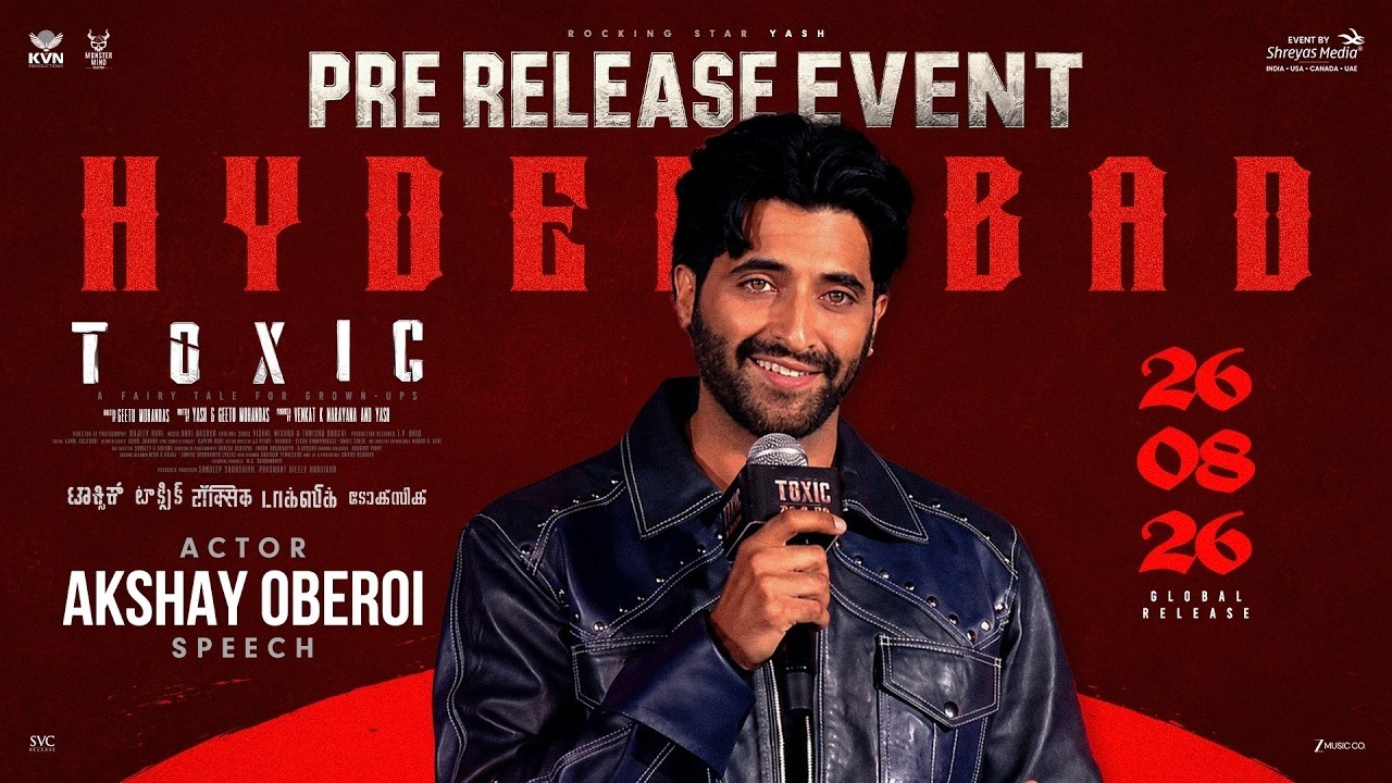 Akshay Oberoi at Toxic Pre-Release Event |Rocking Star Yash |KVN Productions |Monster Mind Creations