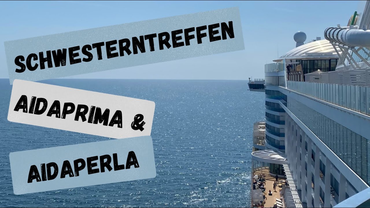 Schwesterntreffen auf hoher See 🌊🛳️
