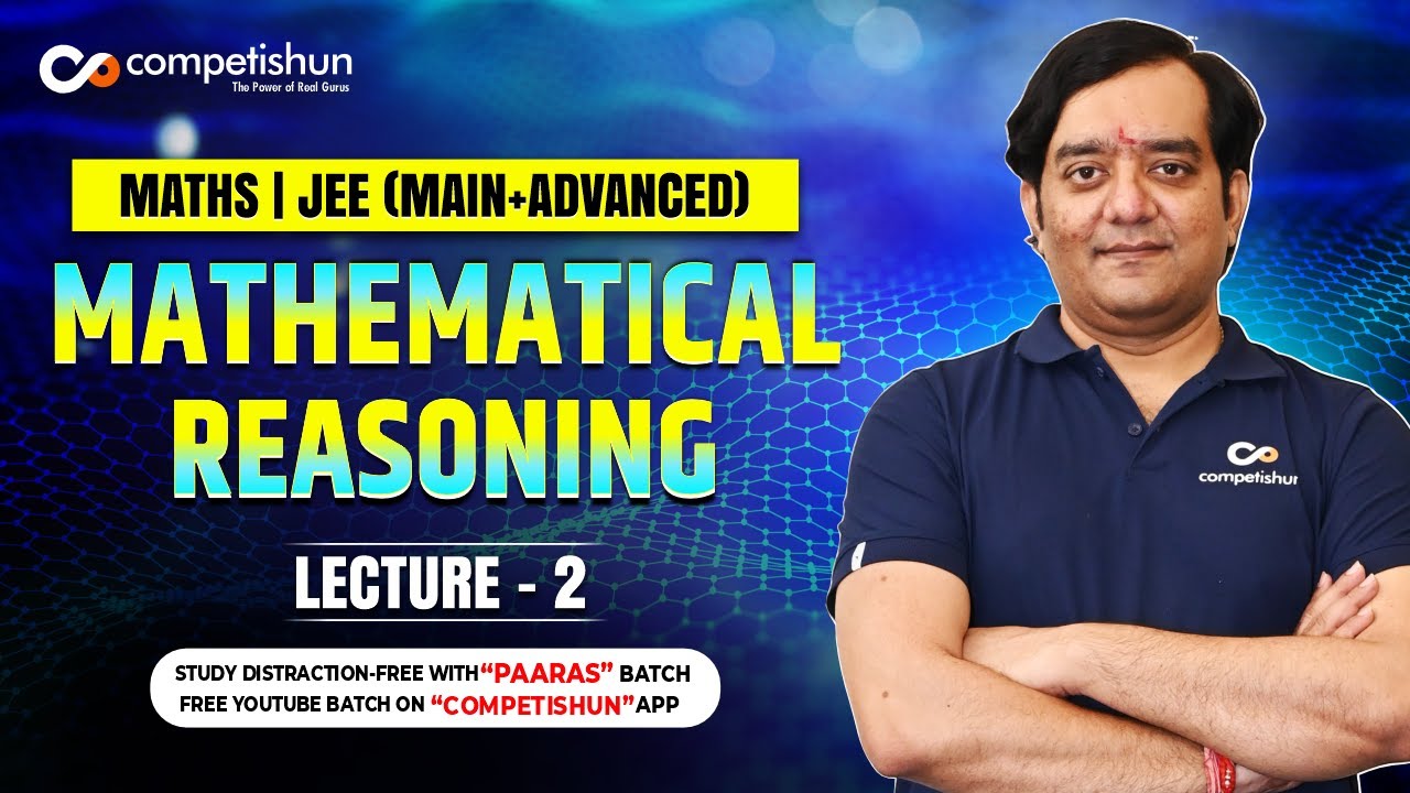 #2-Mathematical Reasoning-IIT-JEE-Mains-January/April-2019-Mathematics