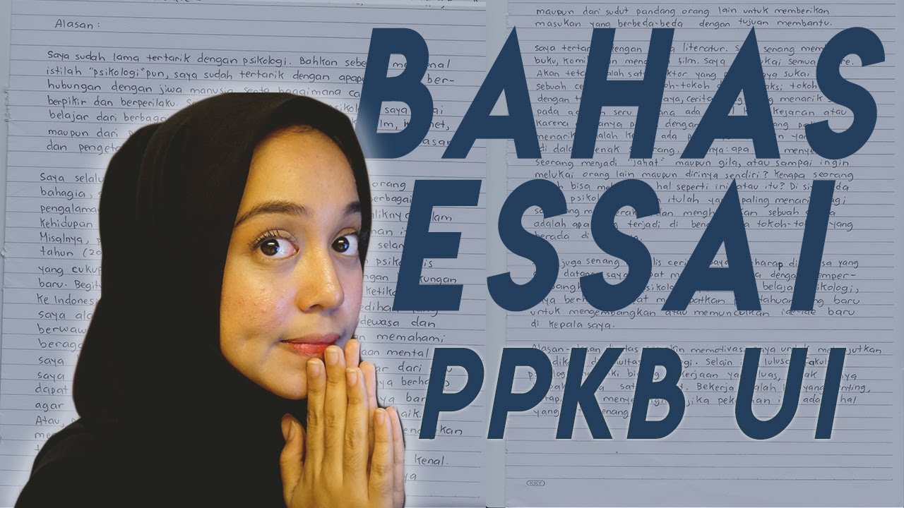 pembahasan Essay yang Pernah lolos seleksi masuk UI