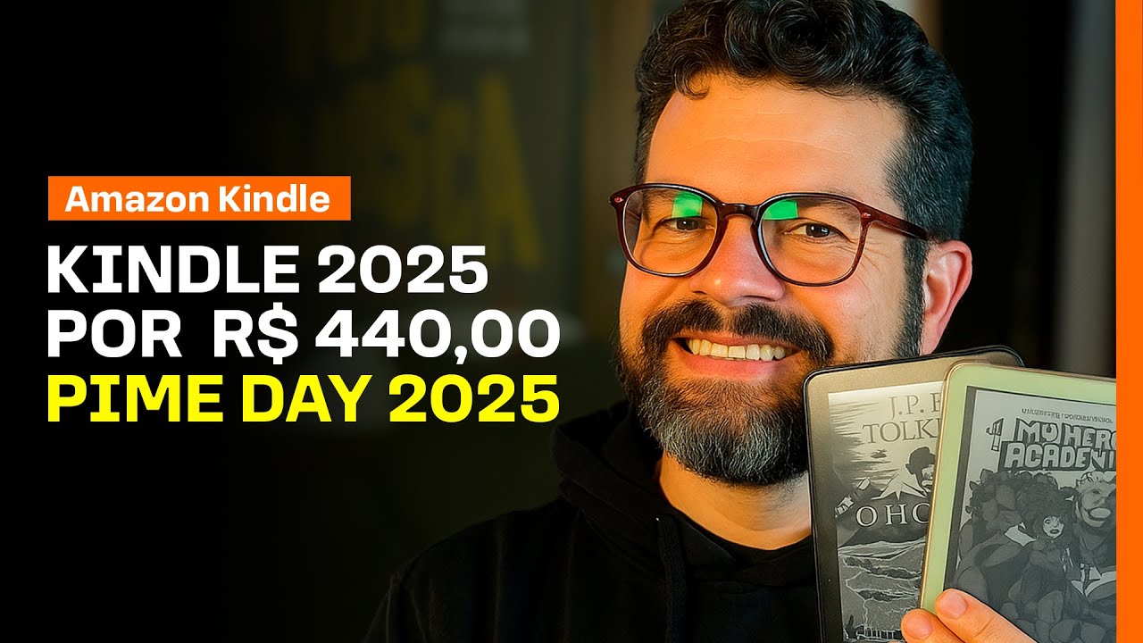 PRIME DAY AMAZON 2025: MELHOR MOMENTO PARA COMPRAR SEU KINDLE