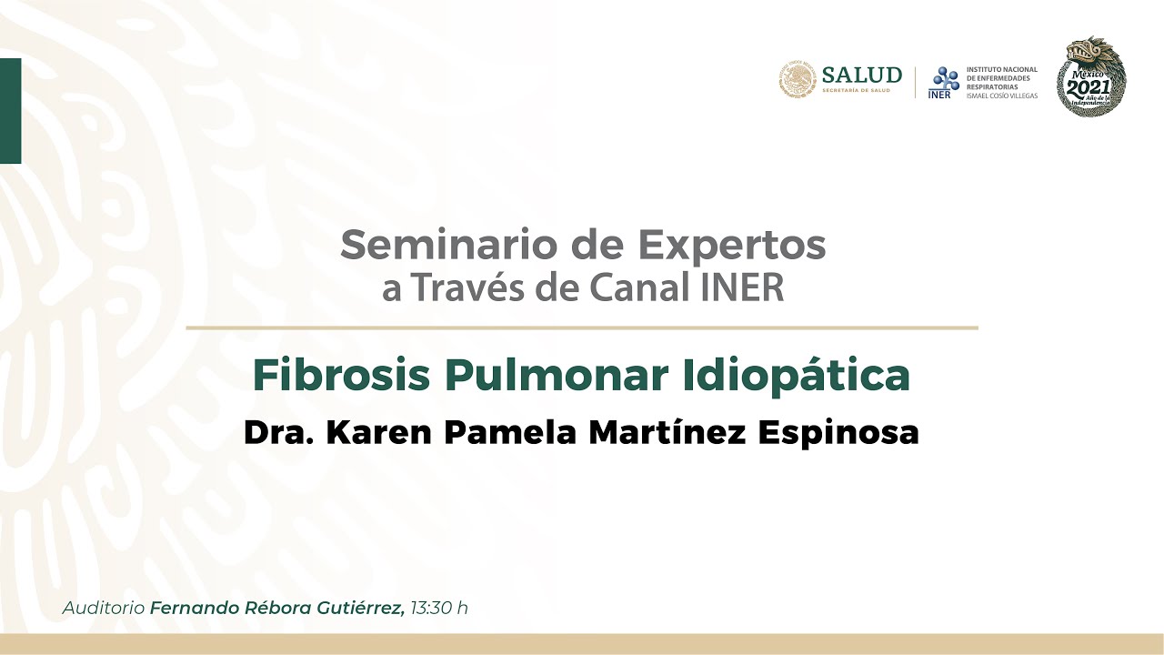 = Seminario de Expertos: Fibrosis Pulmonar Idiopática =