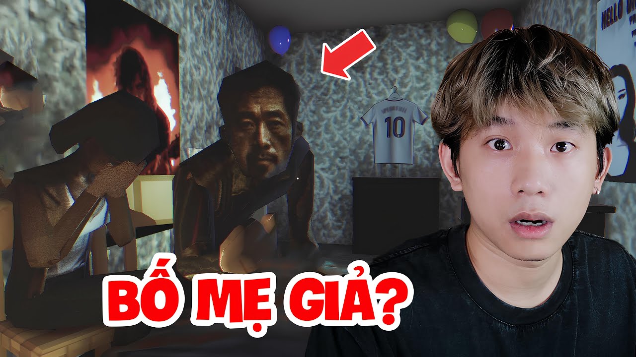 Đ&Acirc;Y C&Oacute; THỰC SỰ L&Agrave; BỐ MẸ T&Ocirc;I KH&Ocirc;NG?? | 2 GAME KINH DỊ