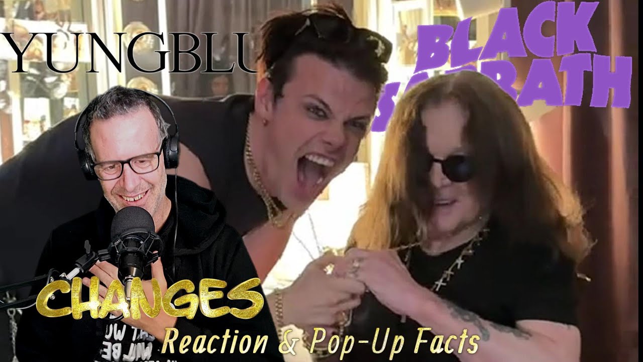 Yungblub - Changes (Black Sabbath Cover) - Reaction & Pop-Up Facts