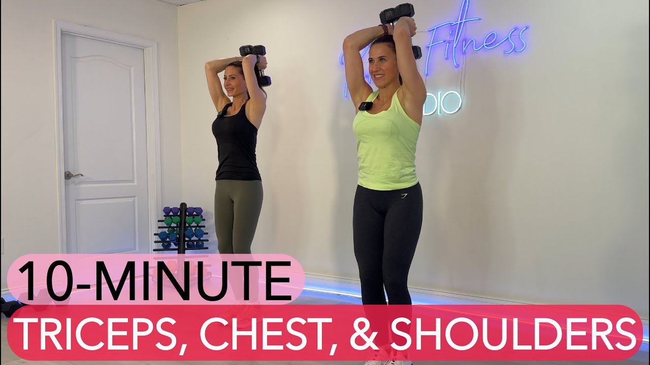 10-MIN. UPPER BODY DUMBBELL WORKOUT / TIGHTEN YOUR TRICPS, SCULPT YOUR SHOULDERS & LIFT YOUR CHEST