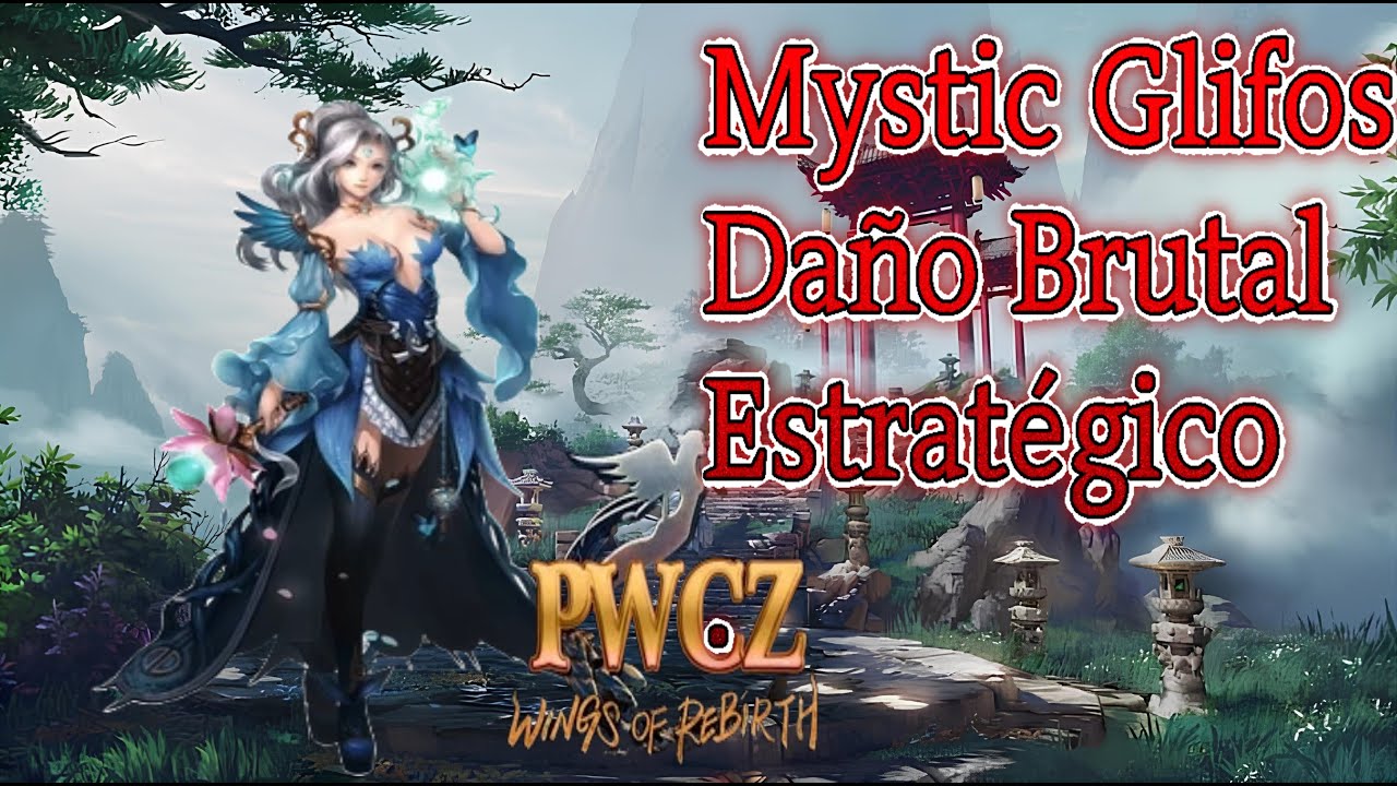 💥​💯​PERFECT WORLD COMUNIDAD ZERO l Guía del Glifos Mystic Definitivo l Tipos de Estratégias