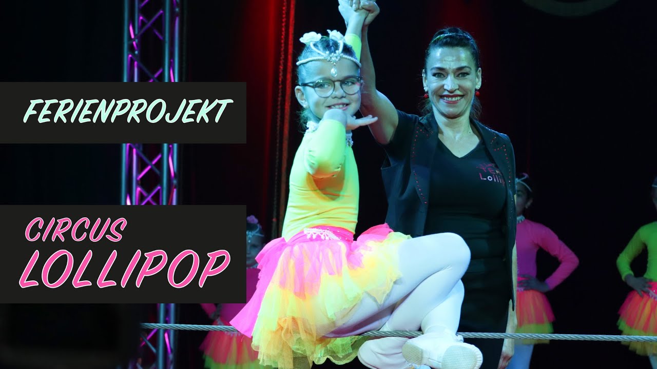 Circus Lollipop - Ferienprojekt Eschweiler
