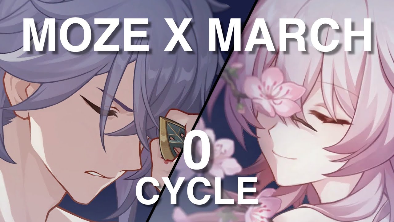 MOZE and MARCH 7TH 0 Cycles MoC 12 | F2P