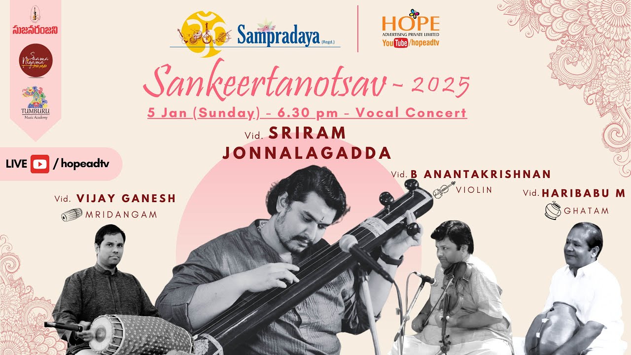 Day9 || Sampradaya Sankeertanotsav -2025 || Vocal Concert by Vid.Sriram Jonnalagadda 5-1-25@ 6:35 PM