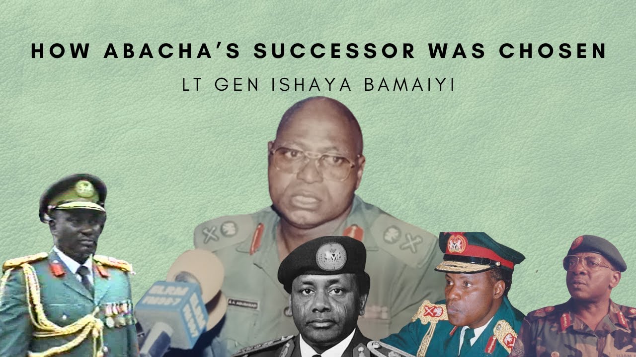 How Abacha's Successor was Chosen - GEN Ishaya Bamaiyi