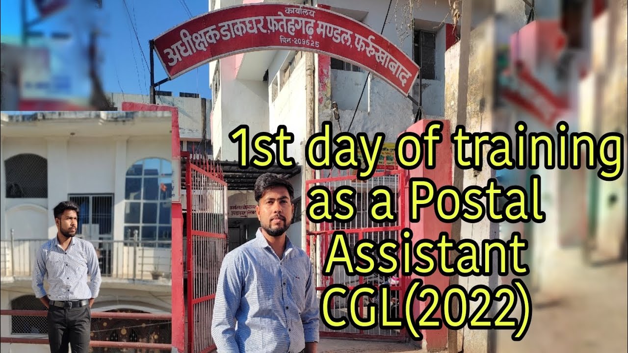 1st day of training as a Postal assistant || Farrukhabaad || cgl 2022 selected