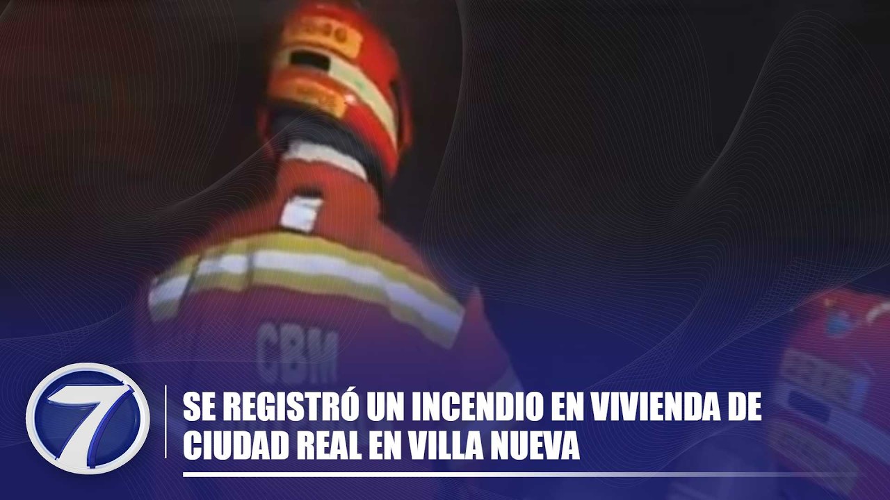 Se registró un incendio en vivienda de Ciudad Real en Villa Nueva