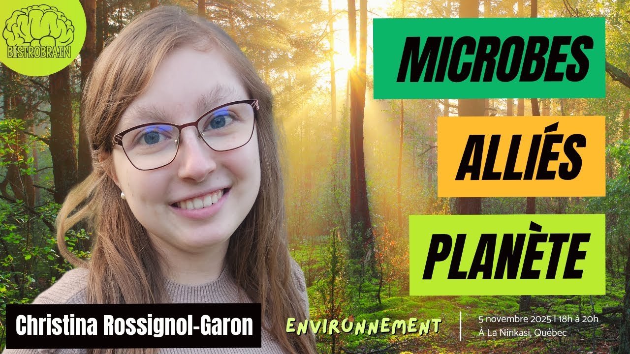 Christina Rossignol-Garon - L'écologie invisible : l'impact insoupçonné du monde microscopique