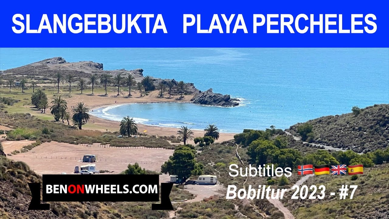 Slangebukta. Schlangenbucht. Playa de Pércheles. Fantastisk strand i Spania for bobiler. Mai 2023