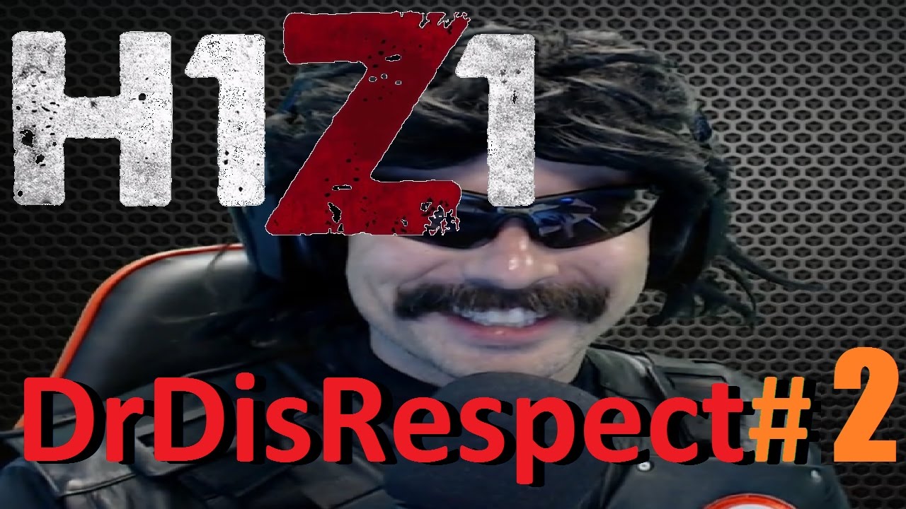 H1Z1 - DR DISRESPECT RAGE/ BEST / FUNNY /ODDSHOTS / MOMENTS EPISODE 2