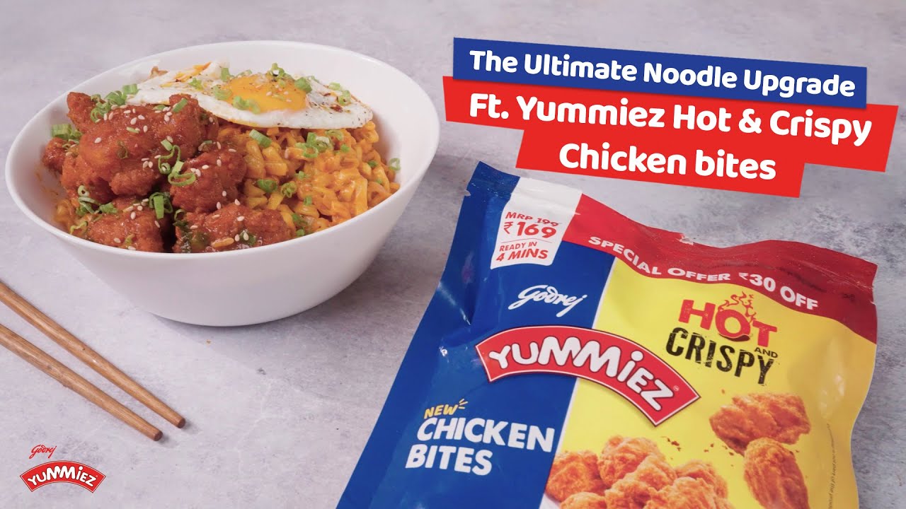 Crispy Chicken & Instant Noodles | Mealtime Upgrade | New Godrej Yummiez Hot & Crispy Chicken Bites