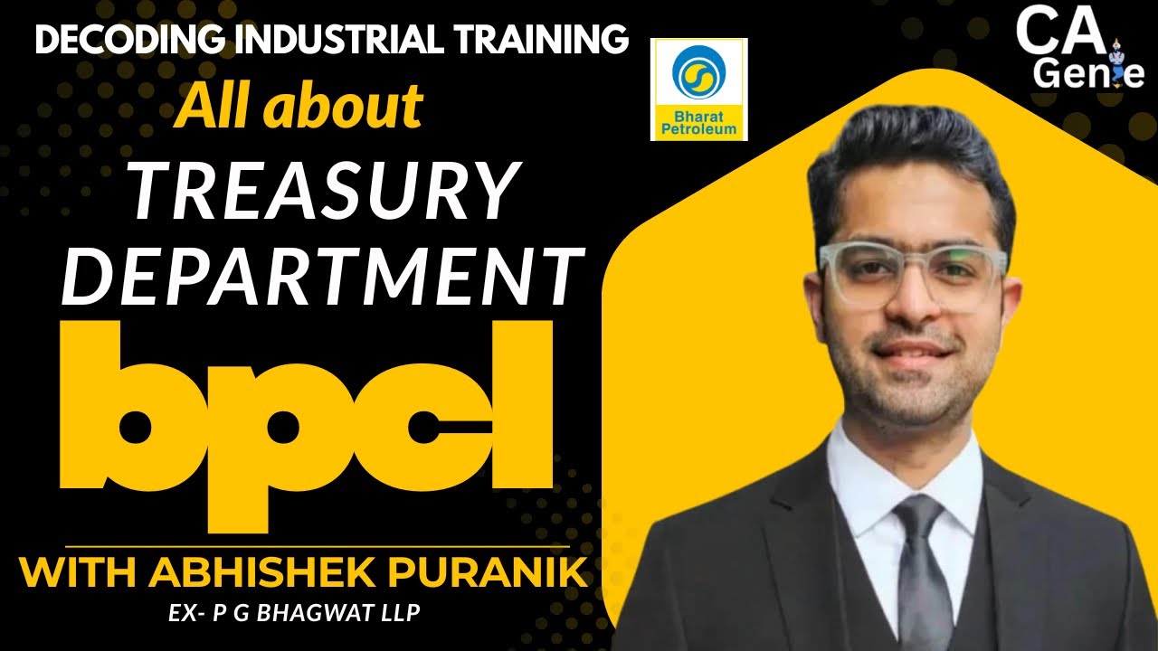 Decoding Industrial Training Episode 3 with Abhishek Puranik (Treasury- Retirement Benefits BPCL) 