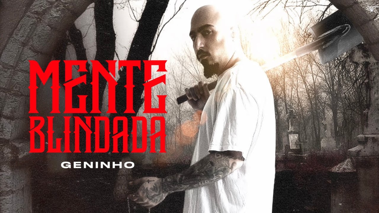 Geninho - Mente Blindada