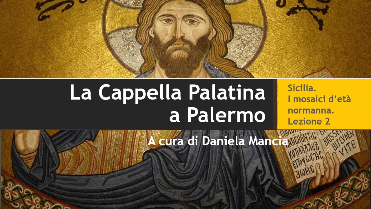 La Cappella Palatina di Palermo