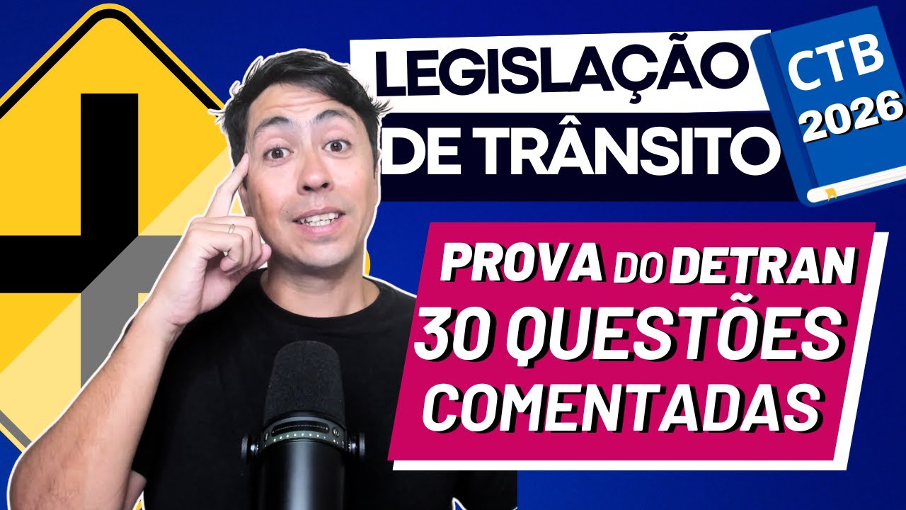 Prova Teórica do Detran 2026 – 30 QUESTÕES BEM COBRADAS NAS PROVAS DE TODO BRASIL! EXAME DETRAN 2026