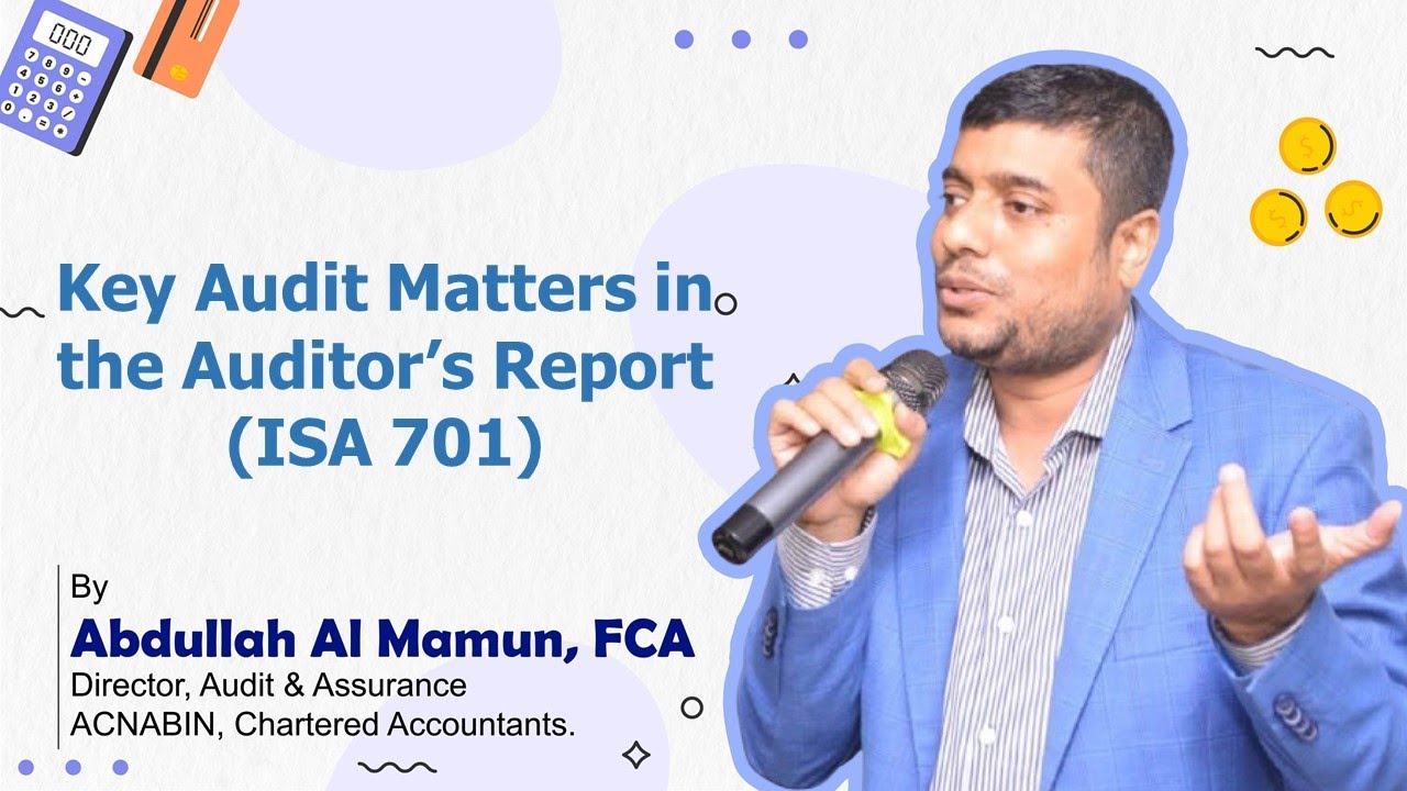 Key Audit Matters ISA 701