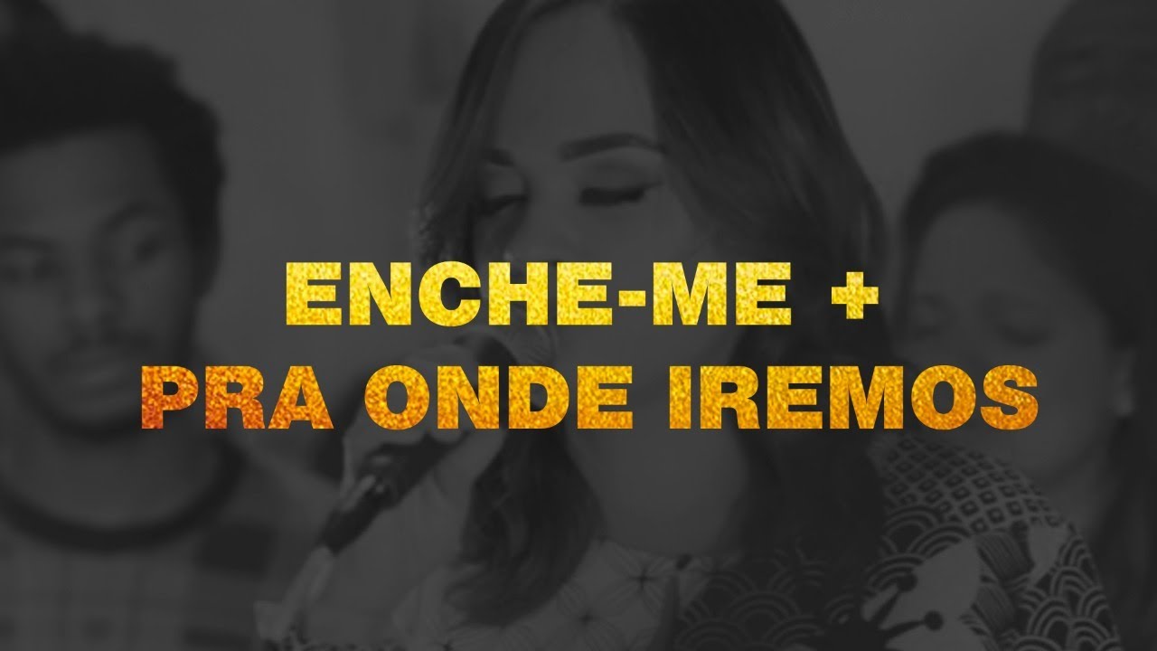 Jeize Alexandre | Enche-me até Transbordar (Fill Me Up / Overflow) + Pra Onde Iremos | (COVER)